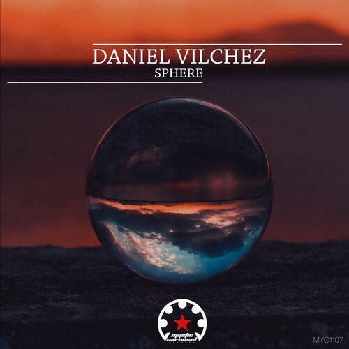 Daniel Vilchez - Sphere [MYC1107]